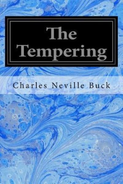 Cover for Charles Neville Buck · The Tempering (Paperback Bog) (2016)
