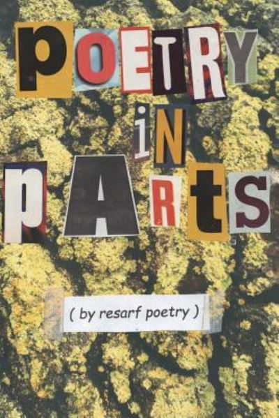 Cover for Resarf Poetry · Poetry in Parts (Pocketbok) (2017)