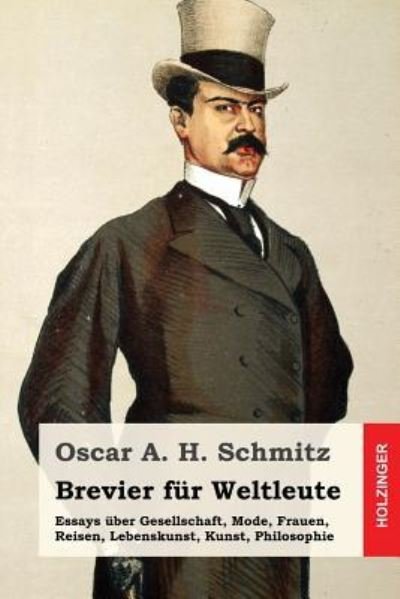 Cover for Oscar A H Schmitz · Brevier Fur Weltleute (Pocketbok) (2017)