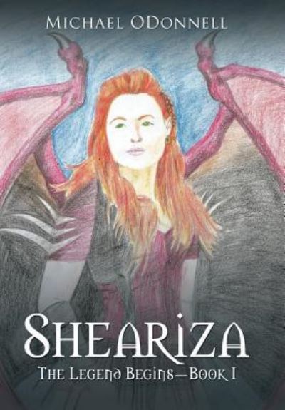 Cover for Michael Odonnell · Sheariza (Hardcover Book) (2018)