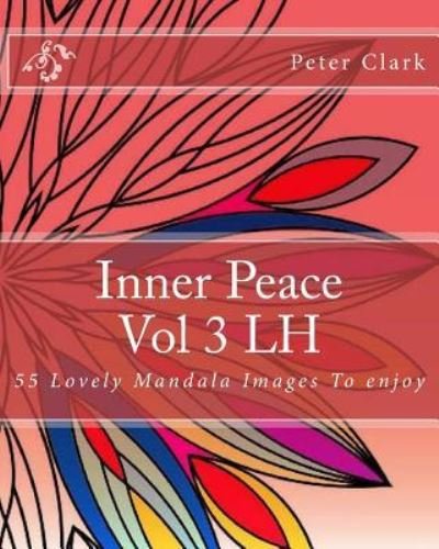 Cover for Peter Clark · Inner Peace Vol 3 LH (Paperback Book) (2017)