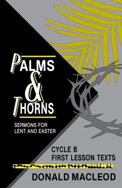 Palms & thorns - Donald Macleod - Bøker - CSS Pub. Co. - 9781556732249 - 1. mai 1990