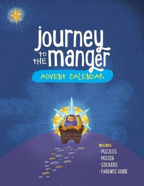 Journey To The Manger Advent Calendar - Focus on the Family - Kirjat - Tyndale House Publishers - 9781589978249 - tiistai 1. syyskuuta 2015