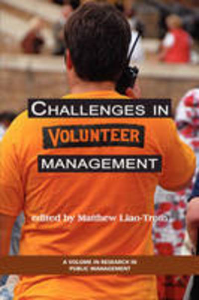 Cover for Matthew Liao-troth · Challenges in Volunteer Management (Pb) (Paperback Book) (2008)