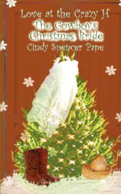 Cover for Cindy Spencer Pape · The Cowboy's Christmas Bride (Paperback Book) (2006)