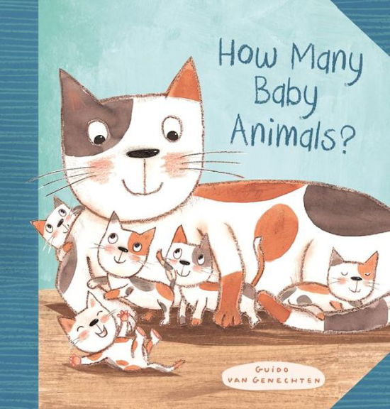 Cover for Guido van Genechten · How Many Baby Animals? (Innbunden bok) [First edition. edition] (2017)