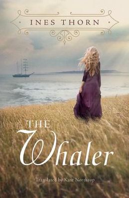 Cover for Ines Thorn · The Whaler - The Island of Sylt (Paperback Book) (2017)