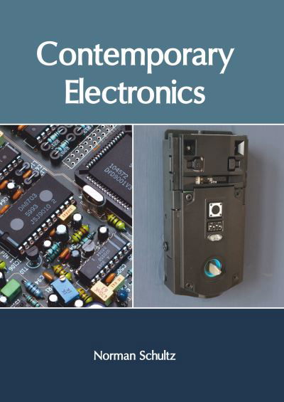 Cover for Norman Schultz · Contemporary Electronics (Innbunden bok) (2020)