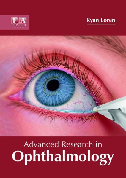 Cover for Ryan Loren · Advanced Research in Ophthalmology (Hardcover Book) (2018)