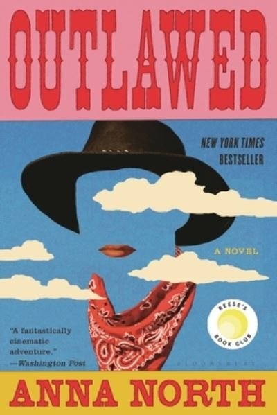 Cover for Anna North · Outlawed (Paperback Book) (2022)