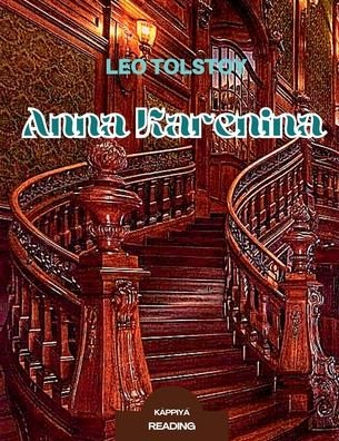 Anna Karenina - Leo Tolstoy - Livros - Notion Press - 9781639400249 - 21 de maio de 2021