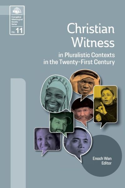 Cover for Enoch Wan · Christian Witness in Pluralistic Contexts in the Twenty-First Century (Book) (2004)