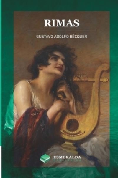 Cover for Gustavo Adolfo Becquer · Rimas (Paperback Book) (2021)