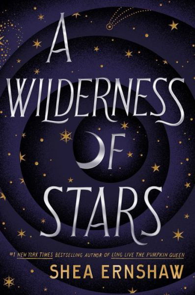 Cover for Shea Ernshaw · A Wilderness of Stars (Gebundenes Buch) (2022)