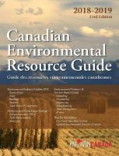 Canadian Environmental Resource Guide, 2018/19 - Grey House Canada - Kirjat - Grey House Publishing Inc - 9781682178249 - keskiviikko 20. kesäkuuta 2018