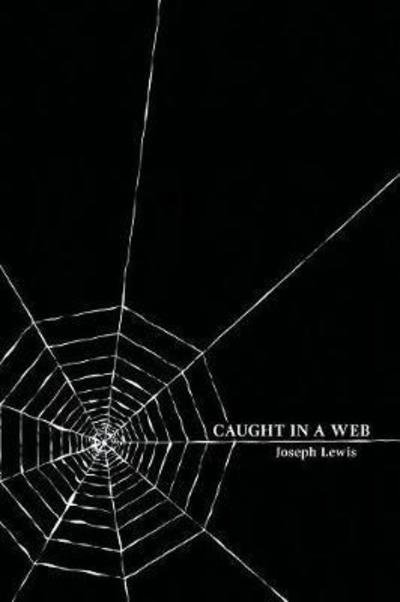 Cover for Joseph Lewis · Caught in a Web (Paperback Book) (2018)