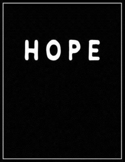 Hope - CONTEMPORARY Interior Styling - Boeken - Independently published - 9781700409249 - 17 oktober 2019