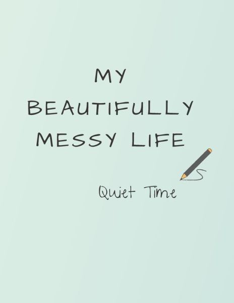 Cover for Rachell Reed · My Beautifully Messy Life (Paperback Book) (2019)