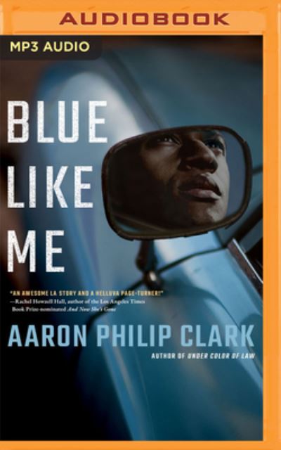 Cover for Aaron Philip Clark · Blue Like Me (CD) (2022)