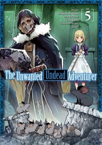 Cover for Yu Okano · The Unwanted Undead Adventurer (Manga): Volume 5 (Paperback Book) (2022)