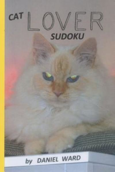 Cover for Daniel Ward · Cat Lover Sudoku (Pocketbok) (2018)
