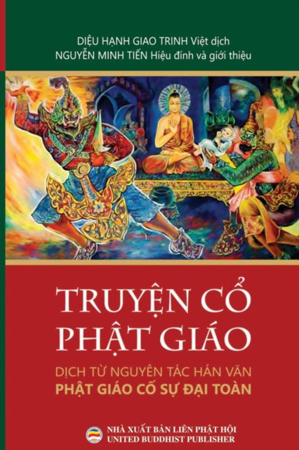 Cover for Di?u H?nh Giao Trinh · Truy?n C? Ph?t Giao (Paperback Book) (2018)