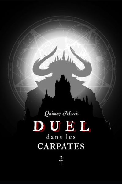 Cover for Quincey Morris · Duel dans les Carpates (Paperback Book) (2019)