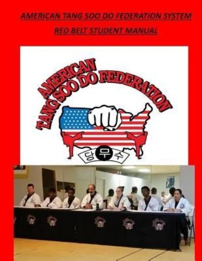 Cover for Kjn David a Wilson · American Tang Soo Do Federation System (Paperback Book) (2018)