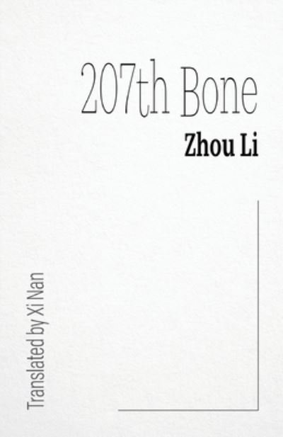 Cover for Zhou Li · 207th Bone (Taschenbuch) (2020)