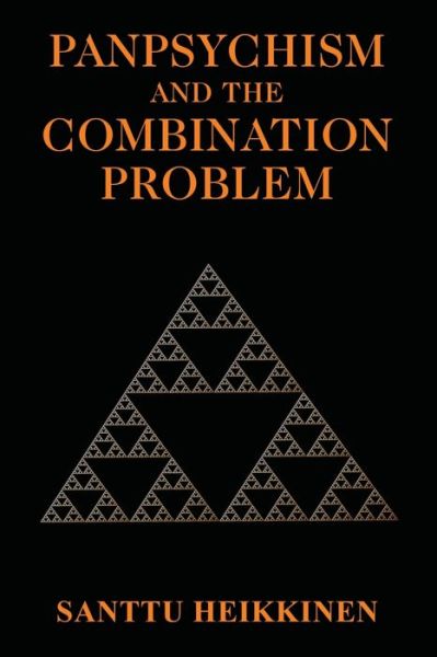 Cover for Santtu Heikkinen · Panpsychism and the Combination Problem (Paperback Book) (2021)