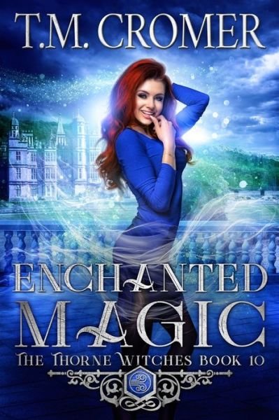 Cover for T M Cromer · Enchanted Magic (Paperback Book) (2021)