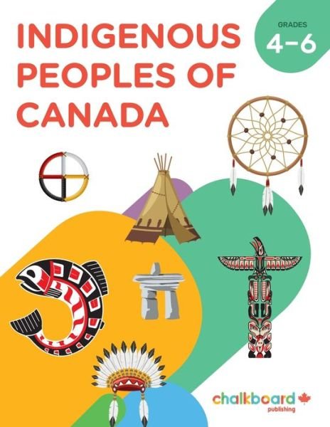 Cover for Colin M. Turnbull · Indigenous People of Canada, Grades 4-6 (Bog) (2019)