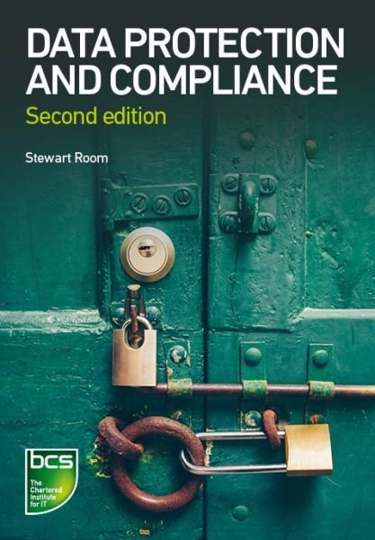 Cover for Stewart Room · Data Protection and Compliance: Second edition (Pocketbok) [2 New edition] (2021)