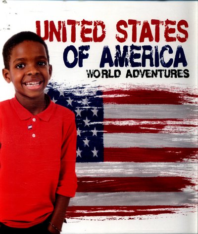 Cover for Steffi Cavell-Clarke · United States of America - World Adventures (Gebundenes Buch) (2017)