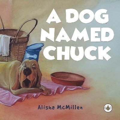 Alisha McMillen · A Dog Named Chuck (Paperback Book) (2024)