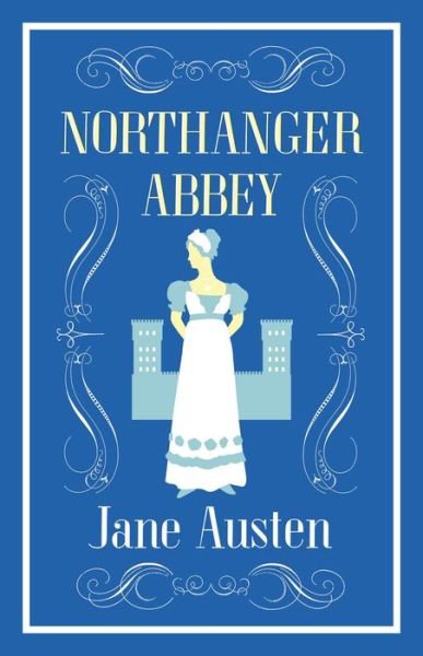 Cover for Jane Austen · Northanger Abbey - Evergreens (Paperback Bog) (2017)