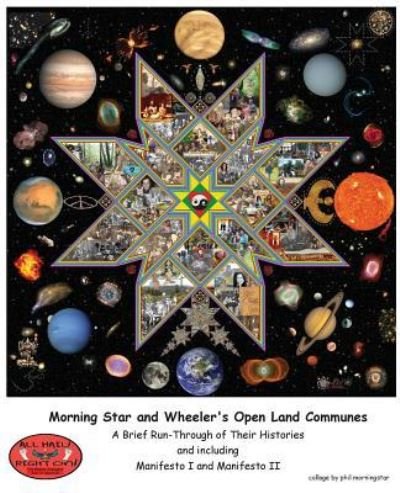 Morning Star and Wheeler's Open Land Communes - Ramón Sender Barayón - Böcker - Calm Unity Press - 9781882260249 - 11 oktober 2016