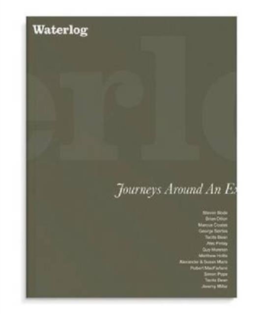 Cover for John Doe · Waterlog: Journeys Around an Exhibition (Taschenbuch) (2014)