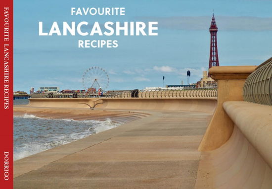 Cover for Dorothy Baldock · Favourite Lancashire Recipes (Paperback Book) (2019)