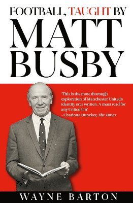 Cover for Wayne Barton · Football, Taught By Matt Busby (Hardcover Book) (2025)