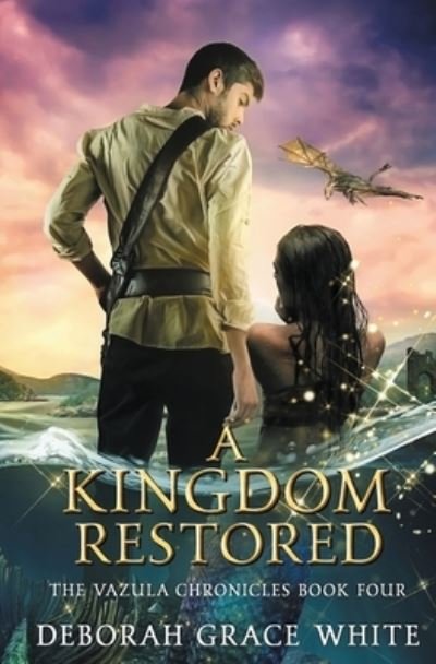 Cover for Deborah Grace White · A Kingdom Restored (Paperback Book) (2022)