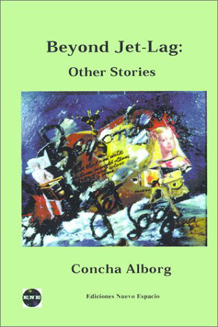 Cover for Concha Alborg · Beyond Jet-lag: Other Stories (Taschenbuch) (2000)