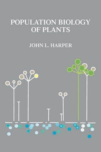 Population Biology of Plants - John L. Harper - Boeken - The Blackburn Press - 9781932846249 - 1 juli 2010