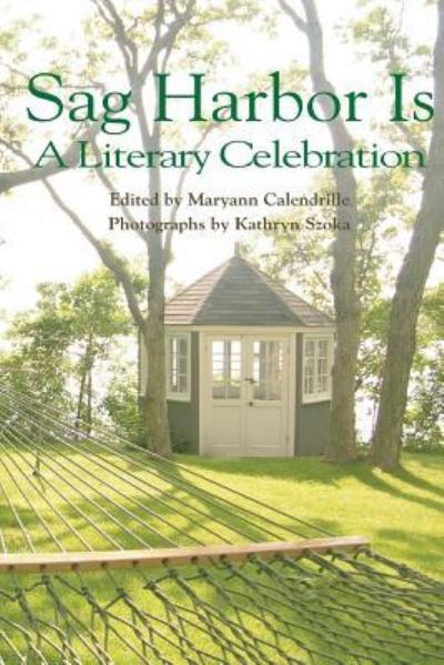 Cover for Maryann Calendrille · Sag Harbor Is (Paperback Book) (2017)