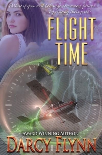 Cover for Darcy Flynn · Flight Time (Hardcover Book) (2022)