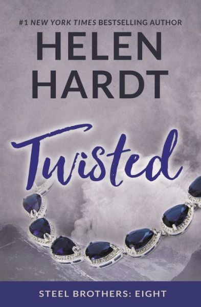 Cover for Helen Hardt · Twisted - Steel Brothers Saga (Paperback Book) (2017)