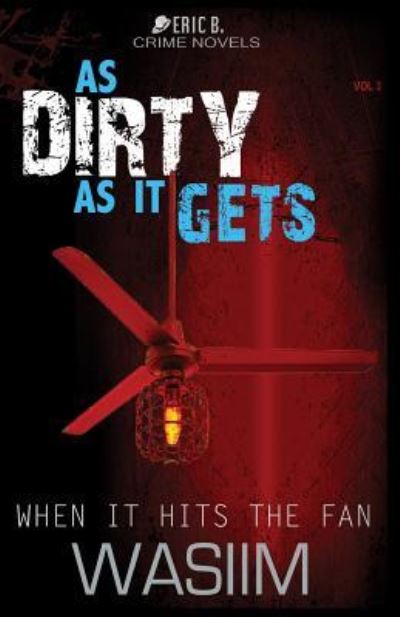 Cover for Wasiim · As Dirty As It Gets (Paperback Book) (2017)