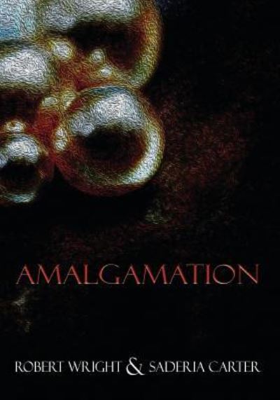 Cover for Saderia Carter · Amalgamation (Paperback Book) (2018)