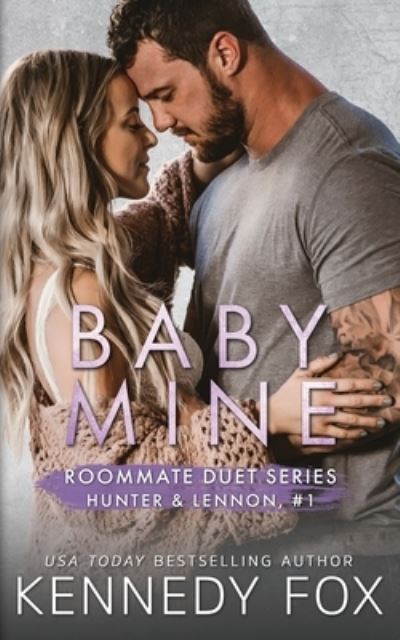 Kennedy Fox · Baby Mine (Paperback Bog) (2019)