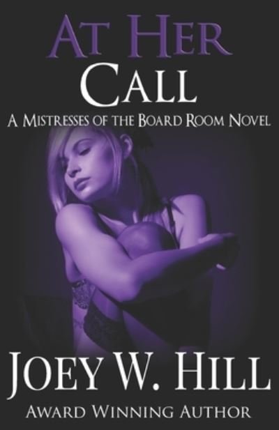 Cover for Joey W. Hill · At Her Call (Bok) (2022)